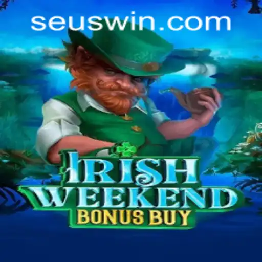 Discover the Excitement of IrishWeekendBonusBuy Game at SEUWIN.COM